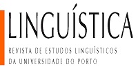 Linguística: Revista de Estudos Linguísticos da Universidade do Porto