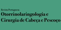 Revista Portuguesa de Otorrinolaringologia-Cirurgia de Cabeça e Pescoço